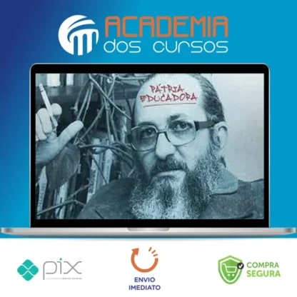 Desconstruindo Paulo Freire - Brasil Paralelo