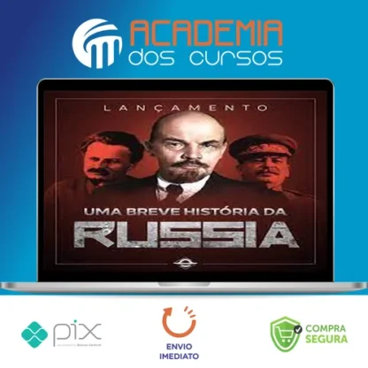 Uma Breve Historia da Russia - Brasil Paralelo