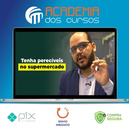 Gestão Avançada de Perecíveis - Instituto Leandro Rosadas