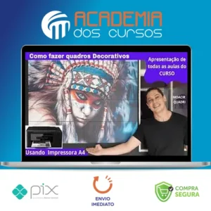 Como fazer Quadros Decorativos Usando Impressora A4 - Moacir Quadri