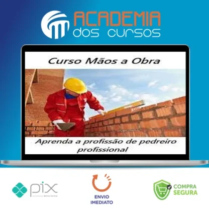 Curso de Pedreiro - Mãos à Obra