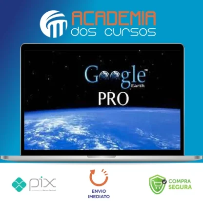 Explorando e criando Mapas com Google Earth Pro - Renato Quieza da Vitoria