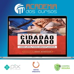 Guia do Cidadão Armado - Bene Barbosa