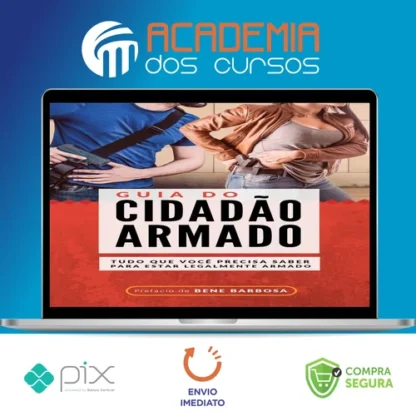 Guia do Cidadão Armado - Bene Barbosa