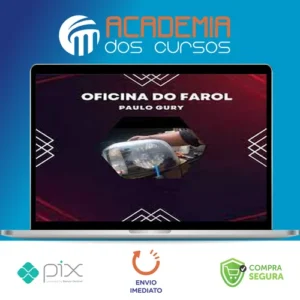 Oficina do Farol - Paulo Gury