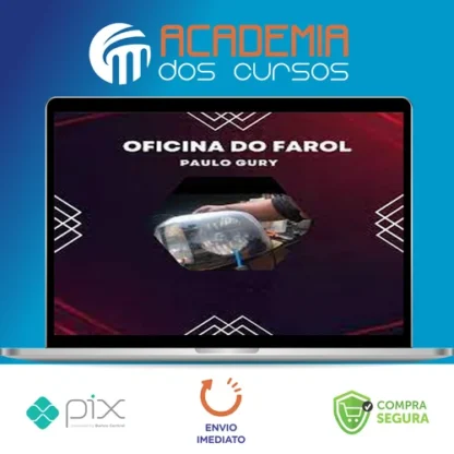 Oficina do Farol - Paulo Gury