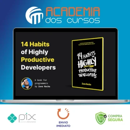 14 Habits of Highly Productive Developers - Zeno Rocha [Inglês]