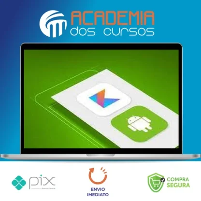 Curso Completo de Kotlin Para Android - Jamilton Damasceno