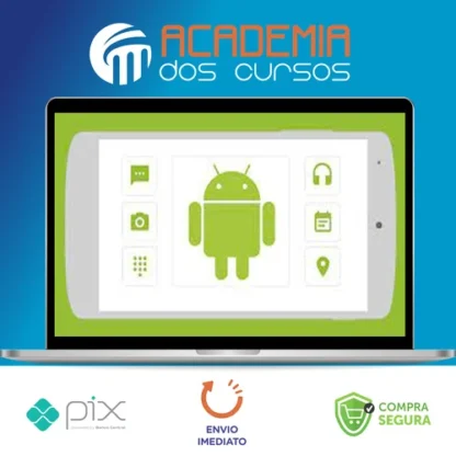 Curso Completo do Desenvolvedor Android: Crie 12 Apps - Udemy