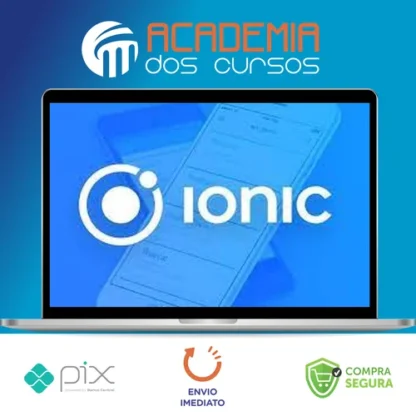 Curso Ionic 3 e 4 Básico e Avançado Backend em PHP MVC - Bruno de Libero