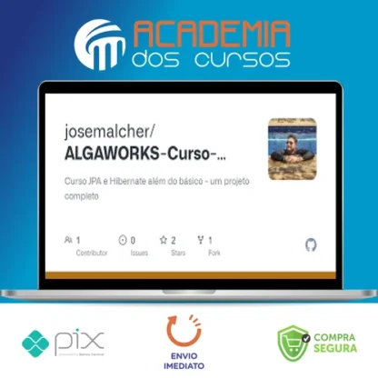 Curso Jpa e Hibernate Além do Básico: um Projeto Completo - Algaworks
