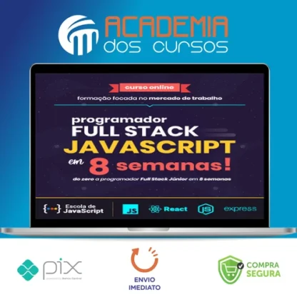 Do Zero a Programador Full Stack Javascript em 8 Semanas - Leonardo Scorza e Daniel Moreto