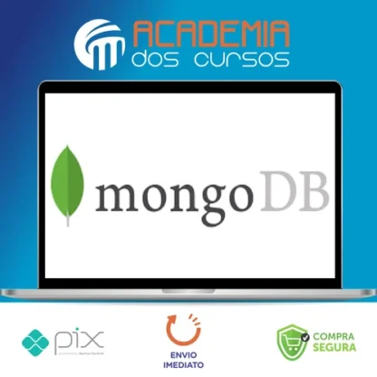 Guia do MongoDB: Google Cloud, NoSQL, Alta Disponibilidade - Natanael Paiva