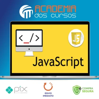 Javascript: Curso Completo com 6 Projetos Reais - Hcode