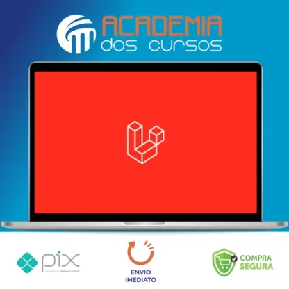 Laravel 6 Na Prática Criando um Marketplace - Nanderson Castro