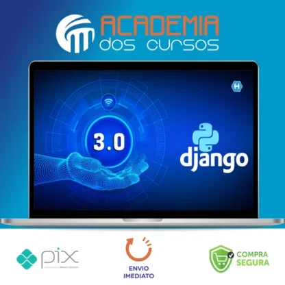 Python 3 Na Web com Django (Básico e Intermediário) - Gileno Alves Santa Cruz Filho