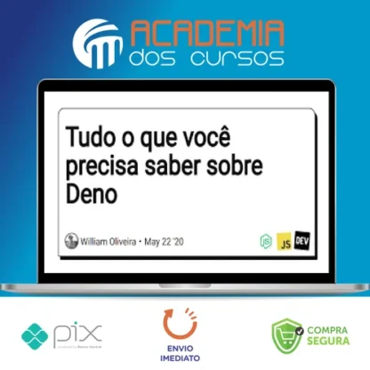 Tudo Que Você Precisa Saber Sobre Deno JS , Site, Api + 3 Proj - Gregory Pacheco e Susy Pereira
