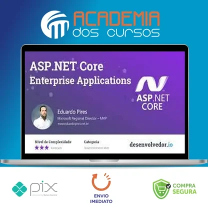 Asp.Net Core Enterprise Applications - Eduardo Pires