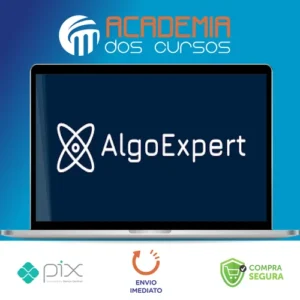 Become an Algorithms Expert - AlgoExpert [INGLÊS]