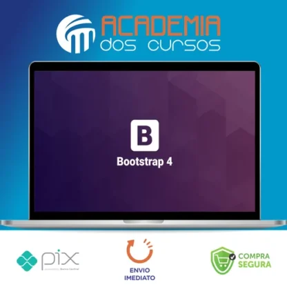 Bootstrap 4: Curso Completo com Projetos Reais - João Rangel e Glaucio Daniel