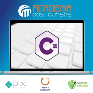 C# Primeiros Passos: Lógica de Programação e Algoritmos - Nelio Alves