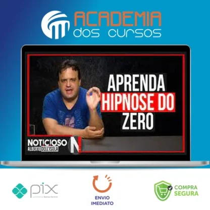 Aprenda Hipnose do Zero - Alberto Dell'Isola