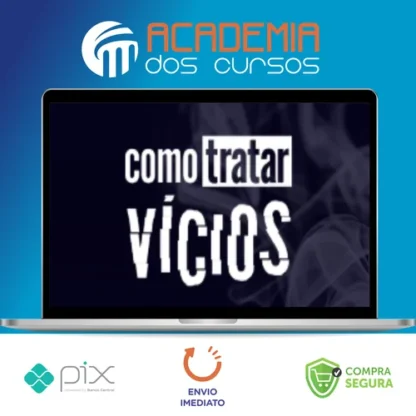 Como Tratar Vícios - Alberto Dell'Isola