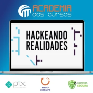 Hackeando Realidades - Alberto Dell'Isola