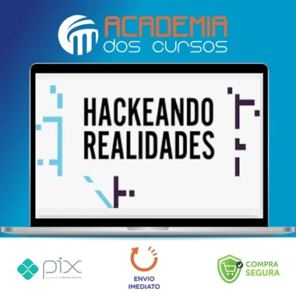 Hackeando Realidades - Alberto Dell'Isola