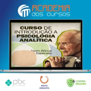 Introdução à Psicologia Analítica - Jung na Prática