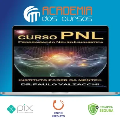 PNL Avançada - Dr Paulo Valzacchi