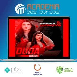 Código Pin Lucrativo - Duda Serenine