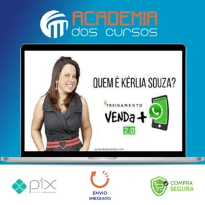 Treinamento Venda Mais Pelo Zap 2.0 - Kerlia Sousa