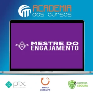 Mestre do Engajamento - Raiam Santos