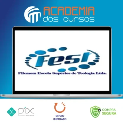 Bacharel Teologia 60 Disciplinas - FEST (Filemom Escola Superior de Teologia)