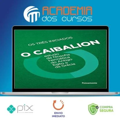 O Caibalion os 3 Iniciados - Three Initiates