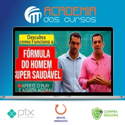 Curso Fórmula do Homem Super Saudável - Drs Vitor Azzini e Gabriel Azzini