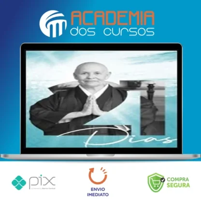 Desafio 21 Dias Para Ressignificar Sua Vida - Monja Coen