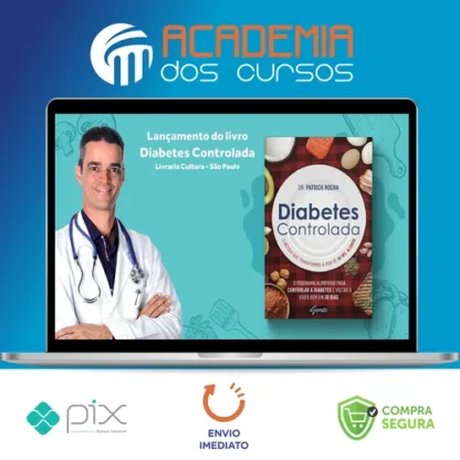 Diabetes Controlada - Dr. Patrick Rocha
