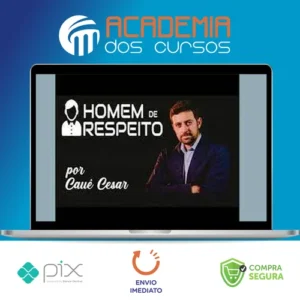 Homem de Respeito - Cauê Cesar