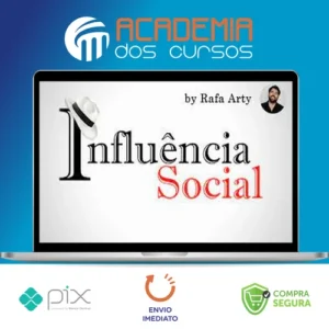 Influência Social - Rafael Arty