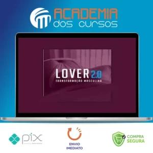Lover 2.0: Transformação Masculina - Matheus Copini