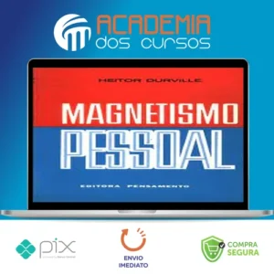 Magnetismo Pessoal - Heitor Durville