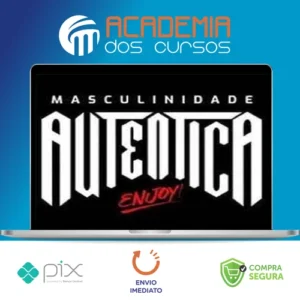 Masculinidade Autêntica - Ruan Lisboa