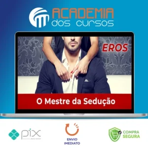 O Mestre da Sedução - Eros