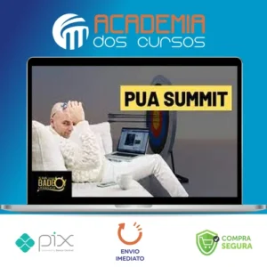 PUA Summit Maior Evento de Sedução do Brasil 2015 - Diversos Autores