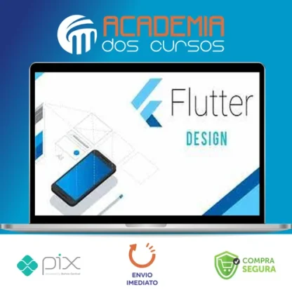 Flutter: Aprendendo tudo sobre Design - Jacob Moura