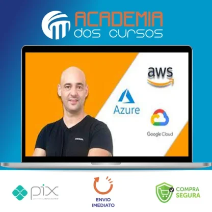 Guia Certificações Amazon, Azure e Google Cloud 2022 - Andre Iacono