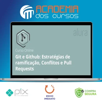 Aprenda Git com GitHub e GitFlow - Alura