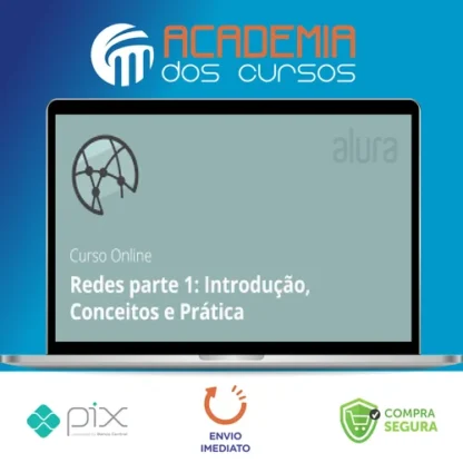 Redes I: Conceitos e Prática - Alura